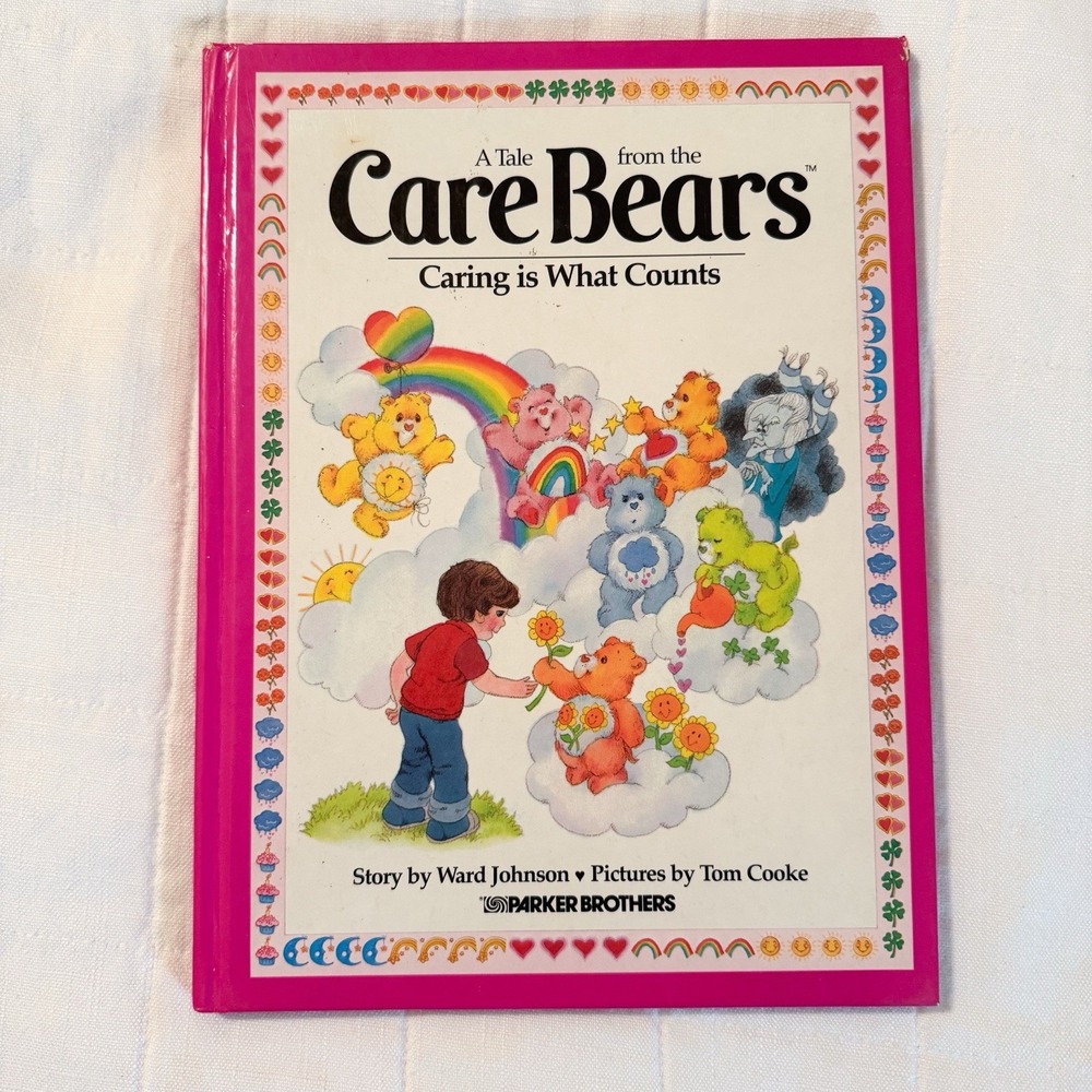 A Tale from the Care Bears: Caring Is What Counts –‎ Hardcover Book Vintage 1983